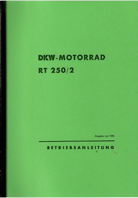 Betriebsanleitung DKW RT 250/2, Motorrad, Zweirad, Oldtimer, Klassiker