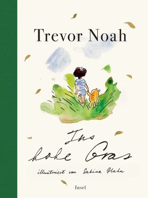 Ins hohe Gras | Trevor Noah | Buch | 128 S. | Deutsch | 2025 | Insel Verlag GmbH