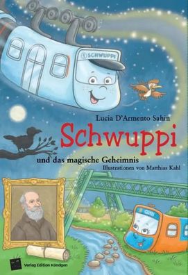 Schwuppi und das magische Geheimnis | Lucia Sahin | Buch | 88 S. | Deutsch