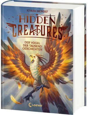 Hidden Creatures (Band 2) - Der Vogel der tausend Geschichten | Kiyash Monsef