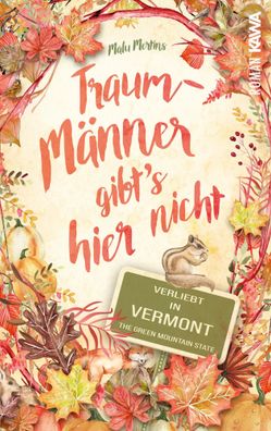 Traummänner gibt's hier nicht | Verliebt in Vermont | Malu Mertins | Taschenbuch
