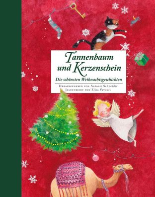 Tannenbaum und Kerzenschein | Die schönsten Weihnachtsgeschichten | Schneider