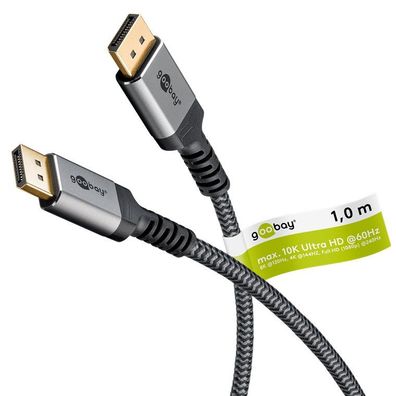 Goobay 75684 Plus Series DisplayPort™-Kabel 2.0/2.1, 80 Gbit/s, 1 m, schwarz - 16K/60