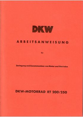 Reparaturanleitung DKW-Motorrad RT 200, RT 200 H, RT 250 , RT 250 H 3 Gang