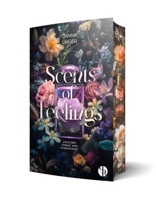 Scents of Feelings | Jannik Unger | Taschenbuch | 440 S. | Deutsch | 2025