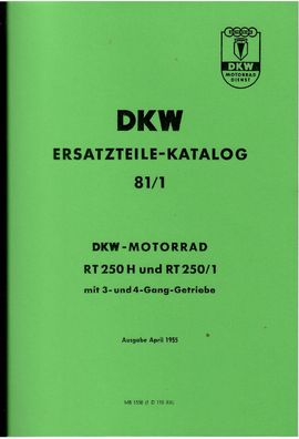 DKW Ersatzteile Katalog NR. 81/1, RT 250 H und RT 250/1, Motorrad, Oldtimer
