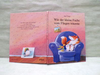 Ales Vrtal Wie der kleine Fuchs vom Fliegen träumte Großdruck Bilderbuch Middelhauve