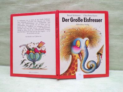 Bernd Schirmer Cleo Petra Kurze Der große Eisfresser Altberliner 1991