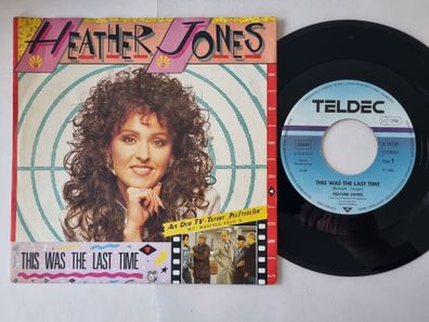 Heather Jones = Ute Freudenberg - This was the last time 7'' Vinyl Germany