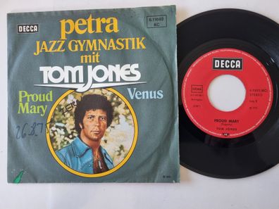 Tom Jones - Proud Mary/ Venus 7'' Vinyl Germany/ READ FOR Condition!