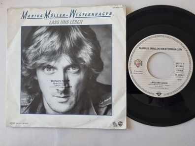 Marius Müller-Westernhagen - Lass Uns Leben 7'' Vinyl Germany