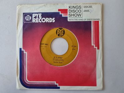 Sandie Shaw - E Ti Avrò 7'' Vinyl Italy SUNG IN Italian