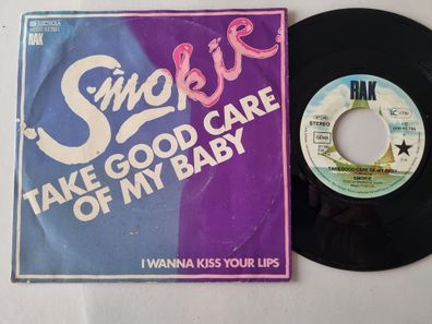 Smokie - Take Good Care Of My Baby 7'' Vinyl Germany