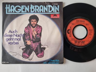 Hagen Brandin - Auch diese Nacht geht mal vorbei 7'' Vinyl Germany