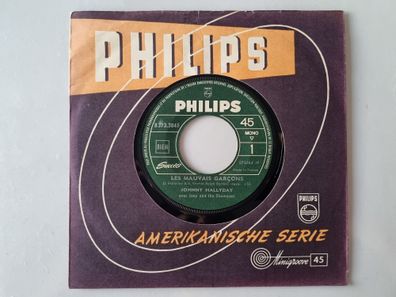 Johnny Hallyday - Les Mauvais Garçons 7'' Vinyl France Jukebox Edition