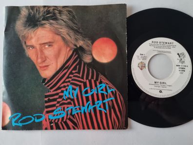 Rod Stewart - My Girl 7'' Vinyl Holland