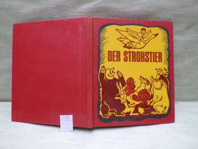 Der Strohstier Ukrainische Volksmärchen Wesselka 1988 Jona Gruber Wolodymyr Schelest
