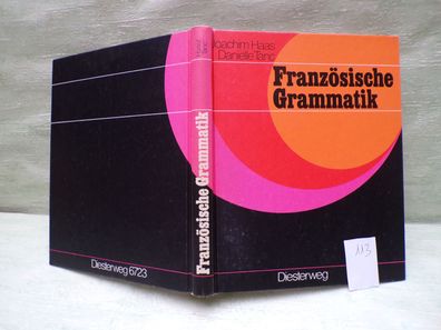 Joachim Haas Danielle Tanc Französische Grammatik Diesterweg 3. Auflage