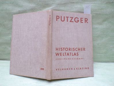 Putzger Historischer Weltatlas Jubiläumsausgabe 93. Auflage Velhagen Klasing Leinen