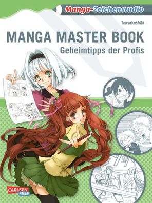 Manga-Zeichenstudio: Manga Master Book | Tensakushiki | Taschenbuch | 160 S