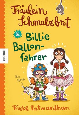 Fräulein Schmalzbrot und Billie Ballonfahrer | Rieke Patwardhan | Buch | 109 S