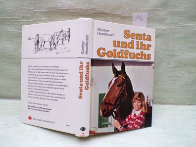 Günther Haselbusch Senta und ihr Goldfuchs Fischer Verlag 1980 Horst Juhl