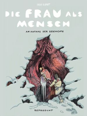 Die Frau als Mensch | Am Anfang der Geschichte | Ulli Lust | Buch | 256 S
