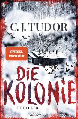 Die Kolonie | Thriller | C. J. Tudor | Taschenbuch | 480 S. | Deutsch | 2025
