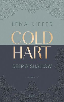 Coldhart - Deep & Shallow | Lena Kiefer | Taschenbuch | Coldhart | 480 S. | 2024