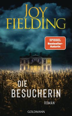 Die Besucherin | Roman | Joy Fielding | Buch | 448 S. | Deutsch | 2024