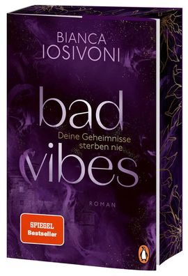 BAD VIBES. Deine Geheimnisse sterben nie | Bianca Iosivoni | Taschenbuch | 2025