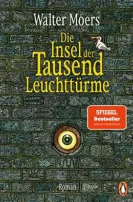Die Insel der Tausend Leuchttürme | Roman | Walter Moers | Taschenbuch | 640 S