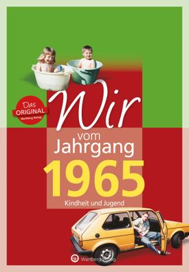 Wir vom Jahrgang 1965 | Kindheit und Jugend | Sabine Scheffer | Buch | 64 S