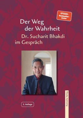 Der Weg der Wahrheit | Dr. Sucharit Bhakdi im Gespräch | Bhakdi | Buch | 155 S