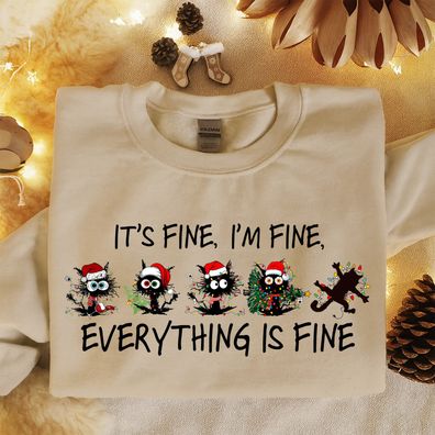 It's Fine I'm Fine Christmas Cats T-Shirt Sweatshirt Hoodie - Fan Geschenk