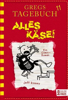Gregs Tagebuch 11 - Alles Käse! | Jeff Kinney | Buch | Gregs Tagebuch | 218 S