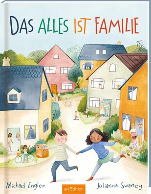Das alles ist Familie | Michael Engler | Buch | Hardcover | 32 S. | Deutsch