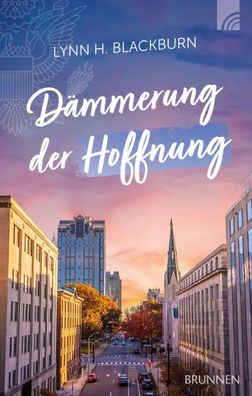 Dämmerung der Hoffnung | Lynn H. Blackburn | Buch | 368 S. | Deutsch | 2023