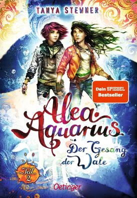 Alea Aquarius 9 Teil 2. Der Gesang der Wale | Tanya Stewner | Buch | 432 S
