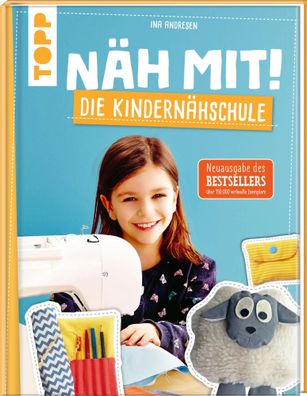 Näh mit! Die Kindernähschule | Ina Andresen | Buch | 128 S. | Deutsch | 2022