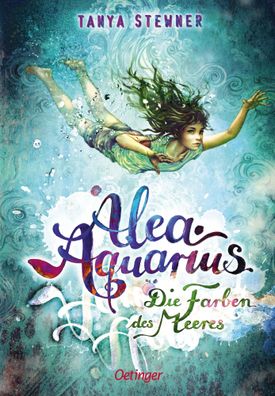 Alea Aquarius 2. Die Farben des Meeres | Tanya Stewner | Buch | Alea Aquarius