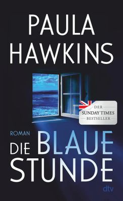 Die blaue Stunde | Paula Hawkins | Buch | 368 S. | Deutsch | 2025