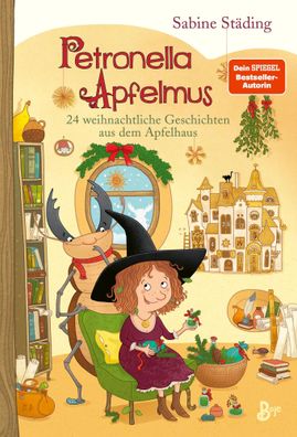 Petronella Apfelmus - 24 weihnachtliche Geschichten aus dem Apfelhaus | Band 10