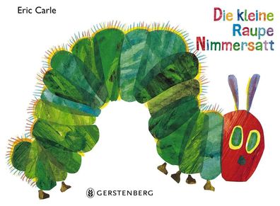 Die kleine Raupe Nimmersatt | Geschenkausgabe | Eric Carle | Buch | 26 S. | 2015