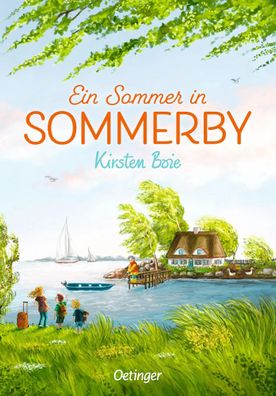 Ein Sommer in Sommerby | Kirsten Boie | Buch | Sommerby | 320 S. | Deutsch