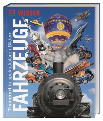 Wissen. Fahrzeuge | DK Verlag - Kids | Buch | DK Wissen | 208 S. | Deutsch