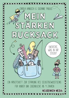 Mein Stärkenrucksack | Carola Hanusch (u. a.) | Taschenbuch | 60 S. | Deutsch