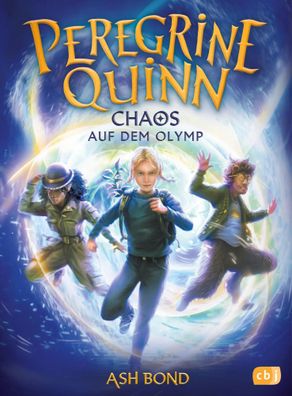 Peregrine Quinn - Chaos auf dem Olymp | Auftakt des rasanten Fantasy-Epos ab 10