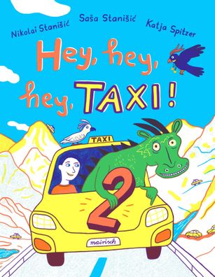 Hey, hey, hey, Taxi! 2 | Sasa Stanisic (u. a.) | Buch | 88 S. | Deutsch | 2024