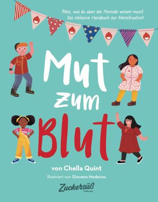 Mut zum Blut | Chella Quint | Buch | 104 S. | Deutsch | 2021 | Zuckersüß Verlag